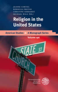 Religion in the United States (American Studies 196) （2011. XVI, 318 S. 21 cm）