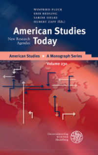 American Studies Today : New Research Agendas (American Studies - A Monograph Series 230) （2014. XI, 475 S. 16 Abbildungen. 210 mm）