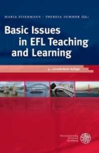 Basic Issues in EFL Teaching and Learning (Anglistische Forschungen Bd.420) （2. aktual. Aufl. 2013. X, 432 S. 24 Abbildungen. 24.5 cm）