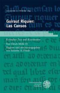 Guiraut Riquier: Las Cansos : Kritischer Text und Kommentar. Ergänzt und neu herausgegeben (Romanische Texte des Mittelalters 6) （2023. XX, 223 S. 4 Tabellen. 210 mm）