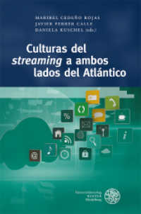 Culturas del 'streaming' a ambos lados del Atlántico (Siegener Symposien zur Lateinamerikanistik | Simposios de Siegen sobre estudios latinoamericanos 3) （2025. VI, 194 S. 235 mm）