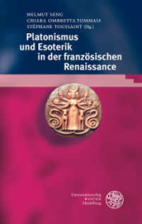 Platonismus und Esoterik in der französischen Renaissance (Bibliotheca Chaldaica 11) （2024. 318 S. 18 farbige Abbildungen. 210 mm）
