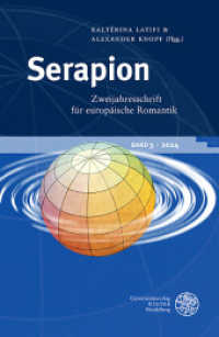 Serapion. Zweijahresschrift für europäische Romantik : Band 3 - 2024 (Serapion 3) （2025. 198 S. 235 mm）