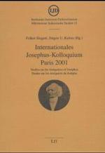 Internationales Josephus-kolloquium Paris 2001 : Studies on the Antiquities of Josephus / Etudes Sur Les Antiquites De Josephe (Munsteraner Judaistisc