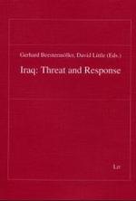 Iraq : Threat and Response (Peace Research S.)