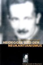 ハイデガーと新カント主義<br>Heidegger und der Neukantianismus (Studien und Materialien zum Neukantianismus Bd.25) （2008. 160 S. 155x235 mm）