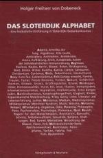 スローターダイクＡＢＣ<br>Das Sloterdijk Alphabet : Eine lexikalische Einführung in Sloterdijks Gedankenkosmos （2002. 133 S. 23,5 cm）