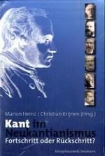 新カント主義におけるカント：進歩か後退か<br>Kant im Neukantianismus : Fortschritt oder Rückschritt? (Studien und Materialien zum Neukantianismus Bd.23) （2006. 208 S. 235 mm）
