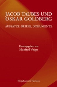 Jacob Taubes und Oskar Goldberg : Aufsätze, Briefe, Dokumente （2011. 84 S. 235 mm）
