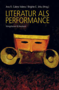 Literatur als Performance （2013. 256 S. 235 mm）