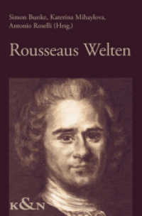 Rousseaus Welten （2014. 280 S. 235 mm）
