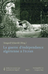La guerre d'indépendance algérienne à l'écran （2016. 218 S. 235 mm）