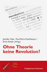 Ohne Theorie keine Revolution? (CEnT Kulturelle Begegnungen - Kulturelle Konflikte Bd.3)