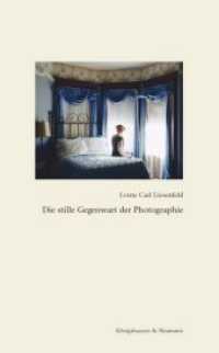Die stille Gegenwart der Photographie （2014. 128 S. 225 mm）