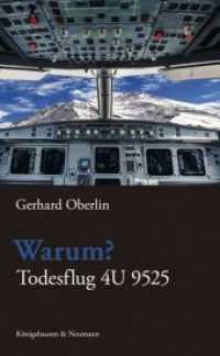 Warum? : Todesflug 4U 9525 （2015. 208 S. 235 mm）