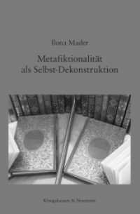Metafiktionalität als Selbst-Dekonstruktion (Film - Medium - Diskurs Bd.73) （2017. 382 S. 235 mm）