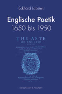 Englische Poetik 1650 bis 1950 : Feldtruktur und Transformation （2016. 596 S. 235 mm）