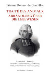 Traité des animaux. Abhandlung über die Lebewesen : Deutsche Erstübersetzung, Einleitung und Kommentar von Vaness Kayling （2019. 310 S. 235 mm）