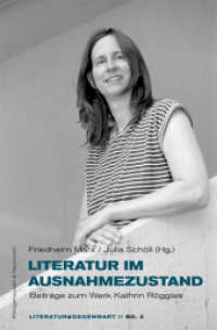 Literatur im Ausnahmezustand : Beiträge zum Werk Kathrin Rögglas (Literatur & Gegenwart 2) （2019. 326 S. 235 mm）