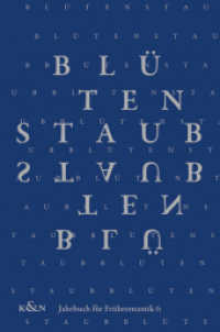 Blütenstaub, Jahrbuch für Frühromantik Bd.6 (Jahrbuch für Frühromantik .6) （2021. 260 S. 24 cm）