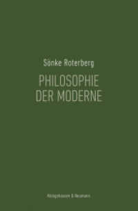 Philosophie der Moderne （2019. 208 S. 235 mm）