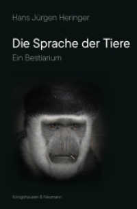 Die Sprache der Tiere : Ein Bestiarium （2019. 124 S. 205 mm）