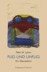 Fug und Unfug : Ein Abecedario （2020. 234 S. 235 mm）