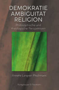 Demokratie, Ambiguität, Religion : Anthropologische und theologische Perspektiven （2025. 120 S. 23.5 cm）