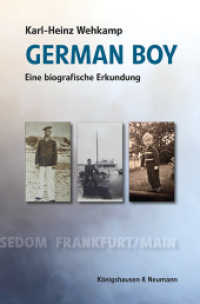 German Boy : Eine biografische Erkundung （2022. 272 S. 21 cm）
