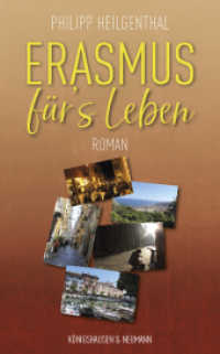 Erasmus für's Leben : Roman （2022. 232 S. 225 mm）