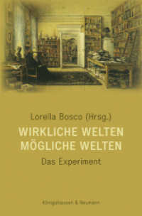 Wirkliche Welten - Mögliche Welten : Das Experiment （2024. 320 S. 235 mm）