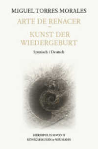 Arte de Renacer. Kunst der Wiedergeburt : Spanisch/Deutsch （2022. 218 S. 235 mm）