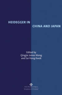 Heidegger in China and Japan (Orbis Phaenomenologicus Perspektiven, N. F. 34) （2022. 254 S. 23.5 cm）