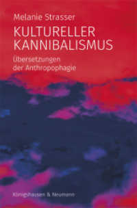 Kultureller Kannibalismus : Übersetzungen der Anthropophagie （2023. 268 S. 23.5 cm）