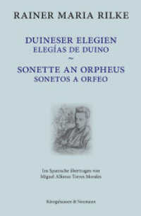 Duineser Elegien / Elegías de Duino - Sonette an Orpheus / Sonetos a Orfeo （2023. 194 S. 23.5 cm）