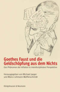 Goethes Faust und die Geldschöpfung aus dem Nichts : Goethes Faust und die Geldschöpfung aus dem Nichts （2024. 200 S. 235 mm）
