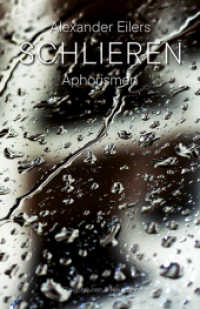 Schlieren : Aphorismen （2023. 80 S. 17 cm）