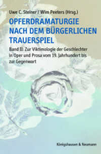 Opferdramaturgie nach dem bürgerlichen Trauerspiel : Band II: Zur Viktimologie der Geschlechter in Oper und Prosa vom 19. Jahrhundert bis zur Gegenwart （2025. 250 S. 23.5 cm）