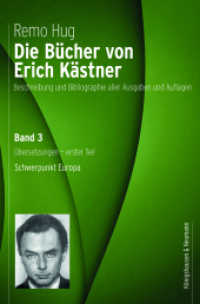 Die Bücher von Erich Kästner : Übersetzungen - erster Teil Europäische Länder （2026. 500 S. 235 mm）