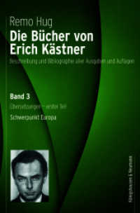 Die B&uuml;cher von Erich K&auml;stner : &Uuml;bersetzungen - erster Teil Europ&auml;ische L&auml;nder （2026. 500 S. 23.5 cm）