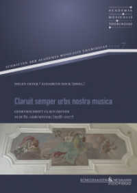 Claruit semper urbs nostra musica : Gedenkschrift Claus Oefner  zum 80. Geburtstag (1938-2017) (Schriften der Academia Musicalis Thuringiae 7) （2024. 350 S. 240 mm）