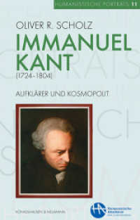 Immanuel Kant (1724-1804) : Aufklärer und Kosmopolit （2024. 80 S. 210 mm）