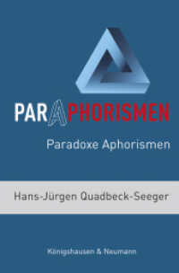 Paraphorismen : Paradoxe Aphorismen （2024. 284 S. 23.5 cm）