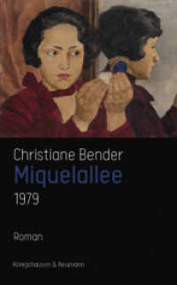 Miquelallee 1979 : Roman （2025. 350 S. 22.5 cm）
