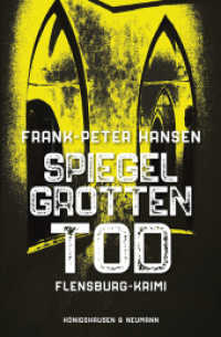 Spiegelgrotten Tod : Flensburg-Krimi （2025. 232 S. 20.5 cm）