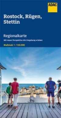 ADAC Regionalkarte 03 Rostock, Rügen, Stettin 1:150.000 : Mit neuer Perspektive die Umgebung erleben. 1 : 150.000 (ADAC Regionalkarte 03) （1. Auflage. 2020. 1 S. 250 mm）