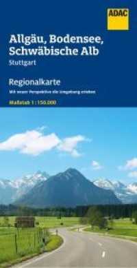 ADAC Regionalkarte 15 Allgäu, Bodensee, Schwäbische Alb 1:150.000 : Stuttgart. 1:150000 (ADAC Regionalkarte 15) （1. Auflage, Aktualisierte Nachauflage. 2022. 250 mm）