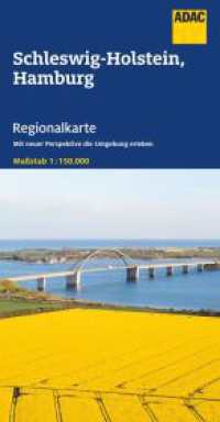 ADAC Regionalkarte 01 Schleswig-Holstein, Hamburg 1:150.000 : 1:150000 (ADAC Regionalkarte 1) （2. Aufl. 2023. 250 mm）