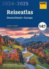 ADAC Reiseatlas 2024/2025 Deutschland 1:200.000, Europa 1:4,5 Mio. (ADAC Atlas) （24. Aufl. 2023. 288 S. 295 mm）