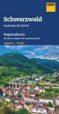 ADAC Regionalkarte 14 Schwarzwald 1:150.000 : Karlsruhe bis Zürich. 1:150000 (ADAC Regionalkarte 14) （2. Aufl. 2024. 250 mm）